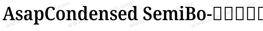 AsapCondensed SemiBo字体转换